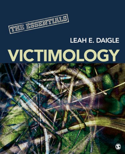 Victimology: The Essentials