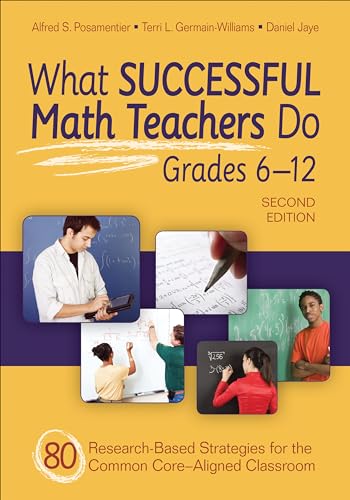 Beispielbild fr What Successful Math Teachers Do, Grades 6-12 : 80 Research-Based Strategies for the Common Core-Aligned Classroom zum Verkauf von Better World Books