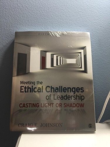 Beispielbild fr Meeting the Ethical Challenges of Leadership: Casting Light or Shadow zum Verkauf von BooksRun