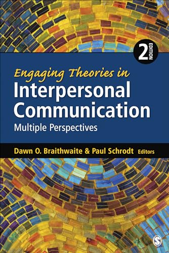 Imagen de archivo de Engaging Theories in Interpersonal Communication: Multiple Perspectives a la venta por Zoom Books Company
