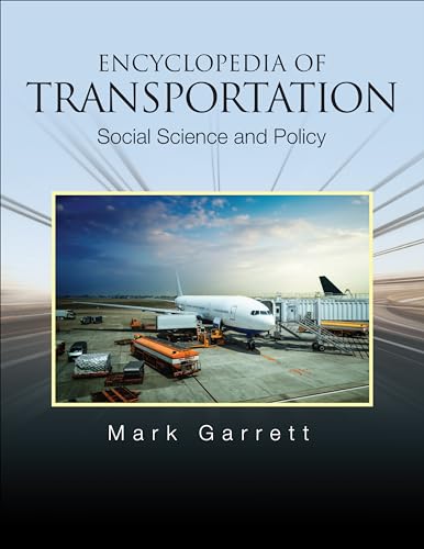 9781452267791: Encyclopedia of Transportation: Social Science and Policy