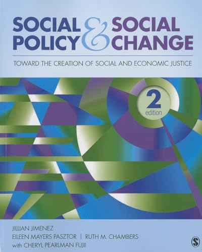 9781452268330: Social Policy and Social Change: Toward the Creation of Social and Economic Justice