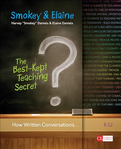 The BestKept Teaching Secret How Written Conversations Engage Kids Activate Learning Grow Fluent Writers    K12 Corwin Literacy