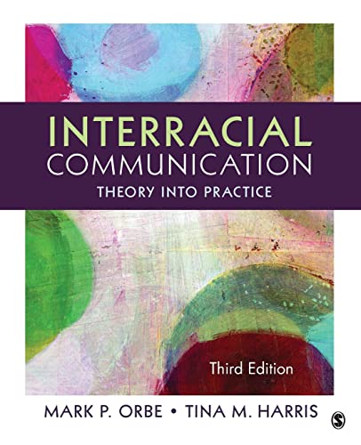 9781452275710: Interracial Communication: Theory Into Practice
