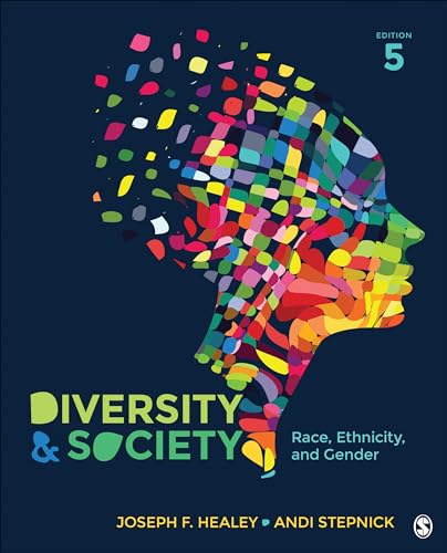 9781452275741: Diversity and Society: Race, Ethnicity, and Gender