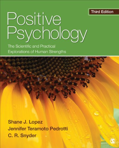 Beispielbild fr Positive Psychology: The Scientific and Practical Explorations of Human Strengths zum Verkauf von BooksRun