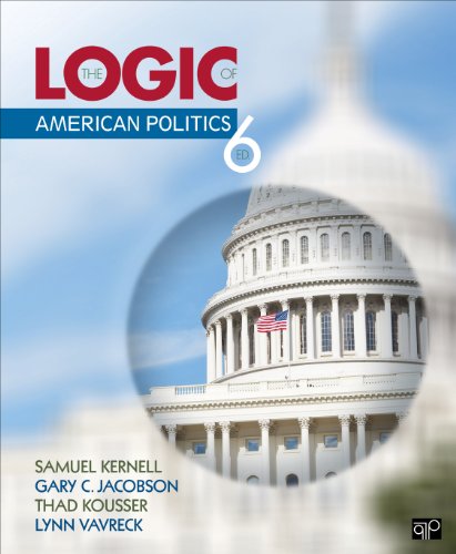 Imagen de archivo de The Logic of American Politics a la venta por Indiana Book Company