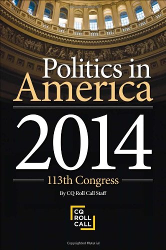 Beispielbild fr Politics in America 2014 zum Verkauf von Better World Books: West