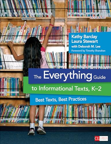 Stock image for The Everything Guide to Informational Texts, K-2: Best Texts, Best Practices (Corwin Literacy) for sale by Decluttr