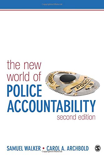Stock image for The New World of Police Accountability for sale by Better World Books