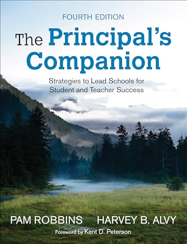 Stock image for The Principal's Companion: Strategies to Lead Schools for Student and Teacher Success for sale by HPB-Red