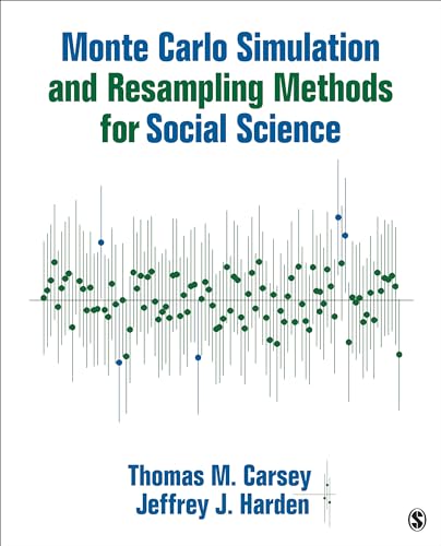 9781452288901: Monte Carlo Simulation and Resampling Methods for Social Science