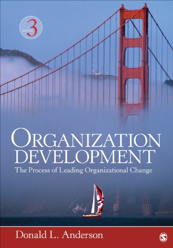 9781452291574: Organization Development: The Process of Leading Organizational Change
