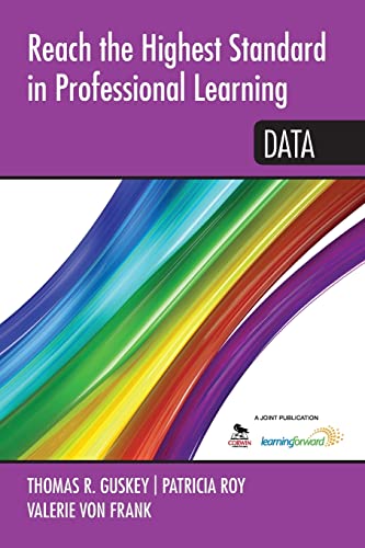 9781452291772: Reach the Highest Standard in Professional Learning: Data