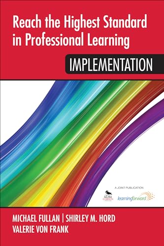 9781452291895: Reach the Highest Standard in Professional Learning: Implementation