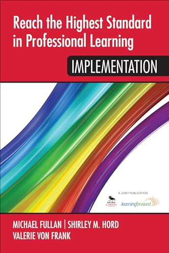 Stock image for Reach the Highest Standard in Professional Learning: Implementation for sale by Better World Books