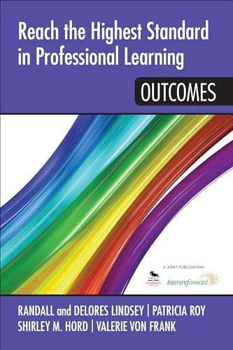9781452291956: Reach the Highest Standard in Professional Learning: Outcomes