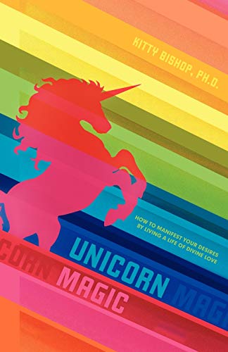 Beispielbild fr Unicorn Magic: How to Manifest Your Desires by Living a Life of Divine Love zum Verkauf von ThriftBooks-Dallas