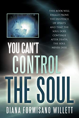 Beispielbild fr You Can't Control the Soul zum Verkauf von Lakeside Books