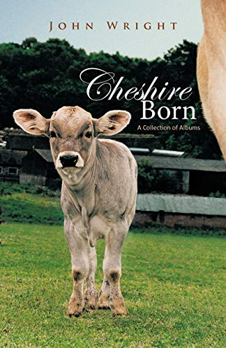 Imagen de archivo de Cheshire Born: A Collection of Albums a la venta por Lucky's Textbooks