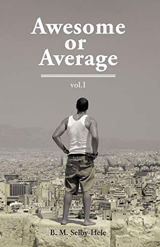 Beispielbild fr Awesome Or Average: Vol. 1 zum Verkauf von Lakeside Books