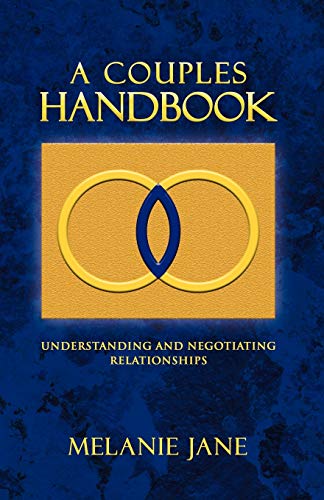 Beispielbild fr A Couples Handbook: Understanding and Negotiating Relationships zum Verkauf von Chiron Media