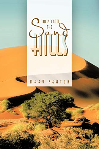 Beispielbild fr Tales from the Sand Hills zum Verkauf von Lakeside Books