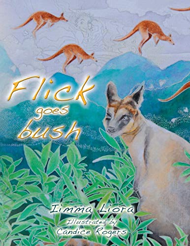 Stock image for Flick Goes Bush for sale by Chiron Media
