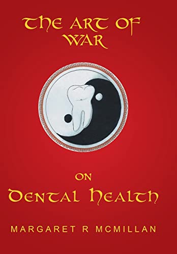 9781452515571: The Art of War on Dental Health