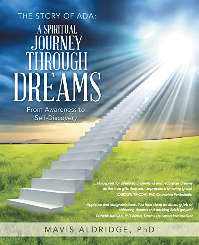 Stock image for The Story of Ada: A Spiritual Journey Through Dreams: From Awareness to Self-Discovery for sale by Hippo Books