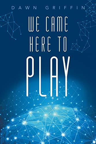 Stock image for We Came Here to Play for sale by Lakeside Books
