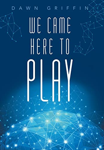 Stock image for We Came Here to Play for sale by Lakeside Books