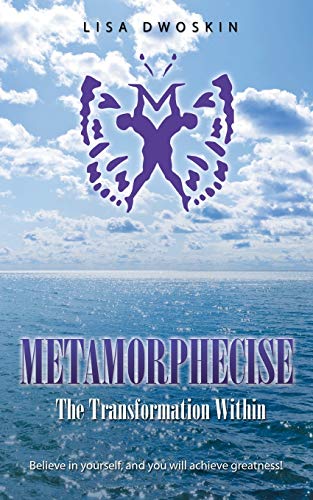9781452519142: Metamorphecise: The Transformation Within