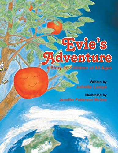 Stock image for Evie's Adventure A Story for Children of All Ages for sale by PBShop.store US