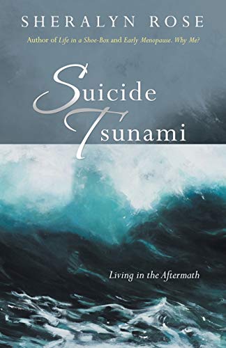 Stock image for Suicide Tsunami: Living in the Aftermath for sale by Chiron Media