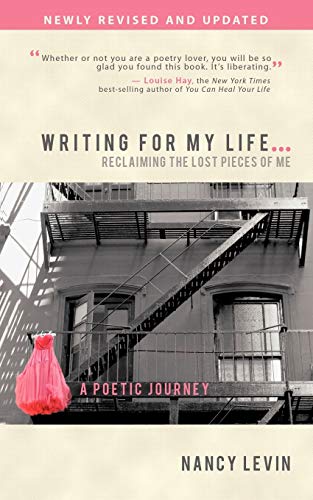 Beispielbild fr Writing for My Life . . . Reclaiming the Lost Pieces of Me: A Poetic Journey zum Verkauf von Wonder Book