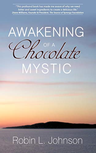 Imagen de archivo de Awakening of a Chocolate Mystic a la venta por Chiron Media