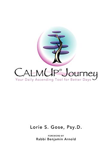 9781452534442: CalmUp Journey: Your Daily Ascending Tool for Better Days