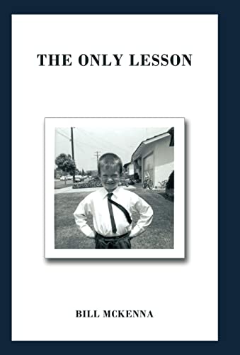 9781452535043: The Only Lesson