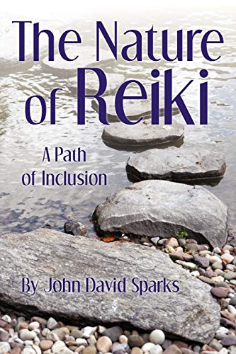 Beispielbild fr The Nature of Reiki: A Path of Inclusion zum Verkauf von Chiron Media