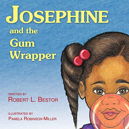 9781452537597: Josephine and the Gum Wrapper