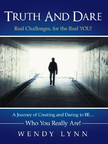 Beispielbild fr Truth and Dare : A Journey of Creating and Daring to Be. Who You Really Are! zum Verkauf von Better World Books