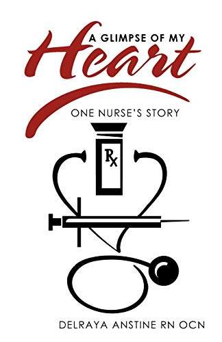 Beispielbild fr A Glimpse of My Heart: One Nurse's Story zum Verkauf von Chiron Media