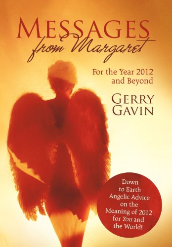 9781452545486: Messages from Margaret: For the Year 2012 and Beyond
