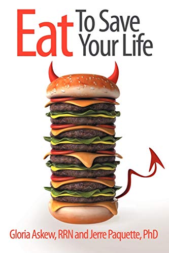 Beispielbild fr Eat to Save Your Life zum Verkauf von Chiron Media