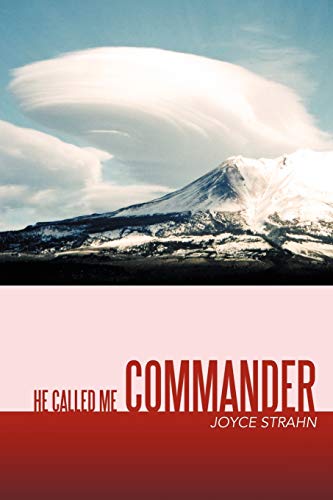 Imagen de archivo de He Called Me Commander a la venta por Better World Books