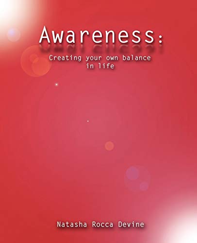Beispielbild fr Awareness: Creating Your Own Balance in Life zum Verkauf von Chiron Media