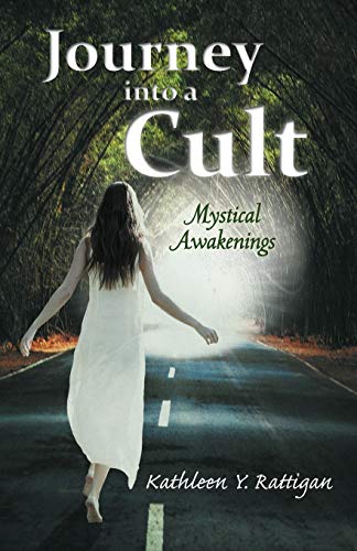 Stock image for Journey Into a Cult: Mystical Awakenings for sale by Chiron Media