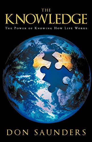 Stock image for The Knowledge: The Power of Knowing How Life Works for sale by Chiron Media