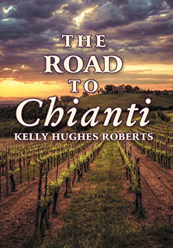 Beispielbild fr The Road to Chianti zum Verkauf von Wonder Book